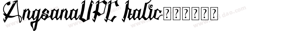 AngsanaUPC Italic字体转换